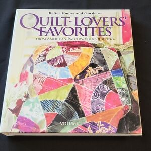 Better Homes & Gardens Quilt-Lovers' Favorites Book First Edition Volume 1 2001